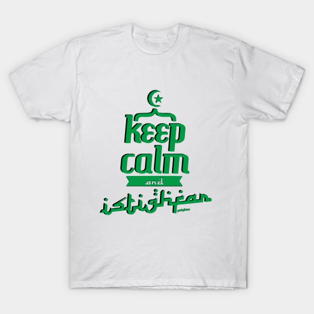 Calm and Istighfar T-Shirt by yatsky